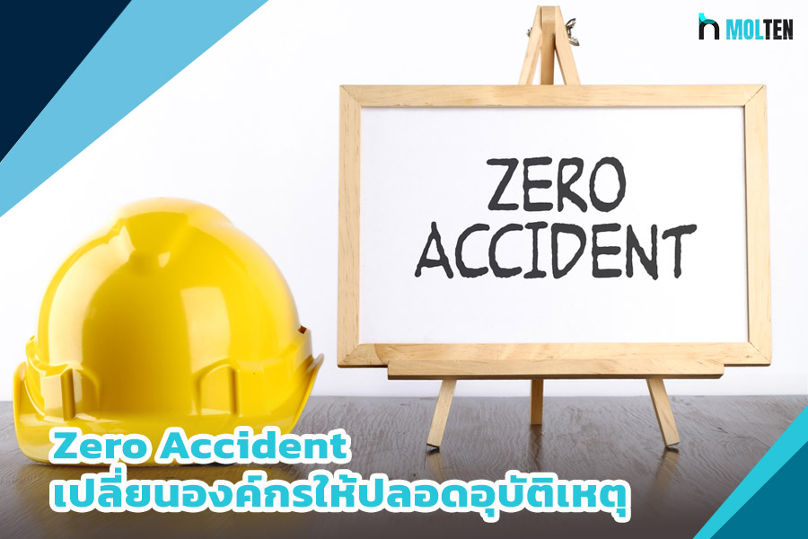 Zero Accident